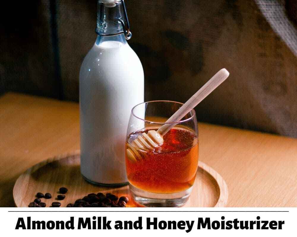 Almond Milk and Honey Moisturizer | Homemade Moisturizers for Glowing Skin | Healthy Rituals