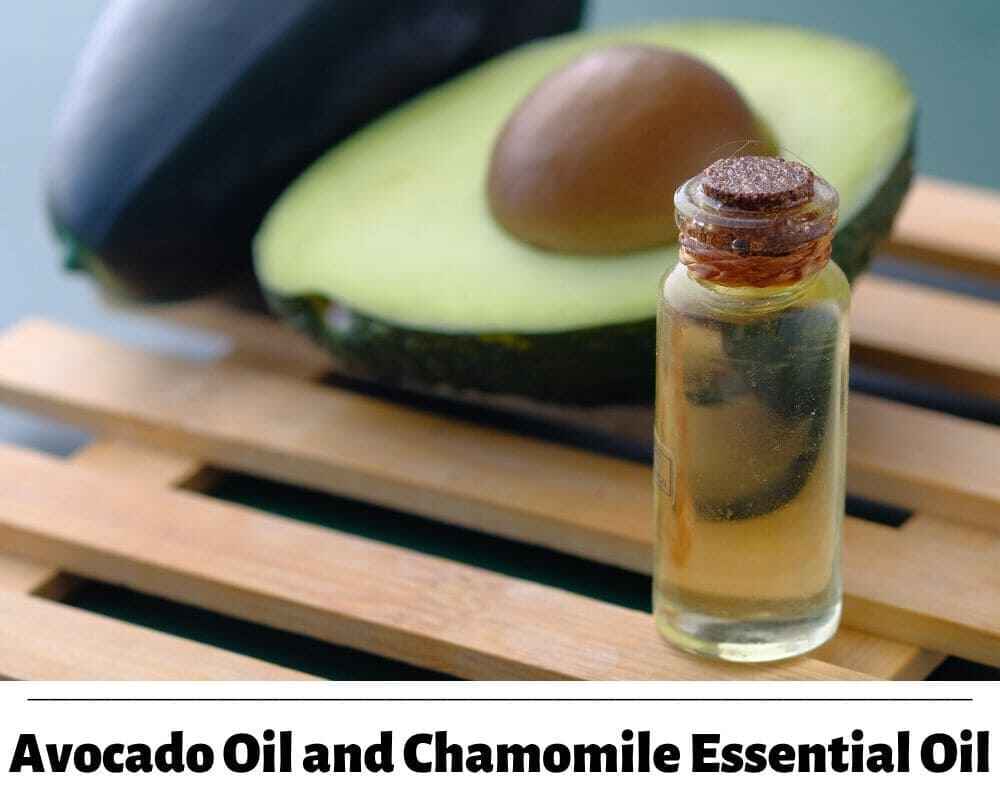 Avocado Oil and Chamomile Essential Oil Moisturizer | Homemade Moisturizers for Glowing Skin | Healthy Rituals