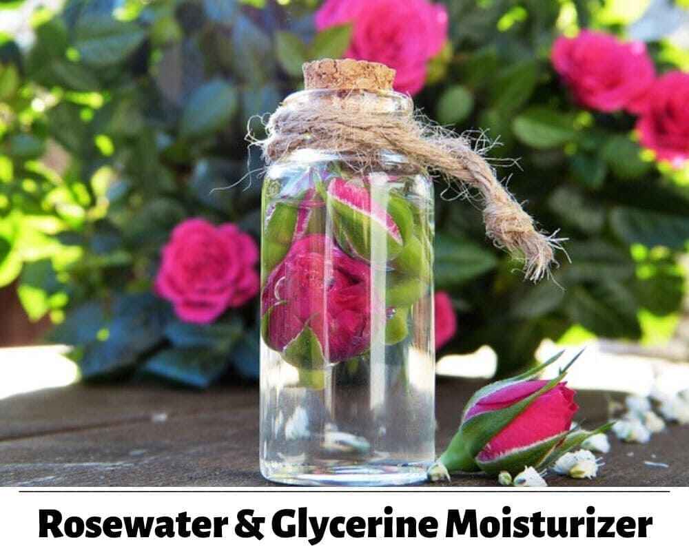 Rosewater and Glycerine Moisturizer | Homemade Moisturizers for Glowing Skin | Healthy Rituals