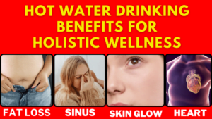 7 Miraculous Hot Water Drinking Benefits